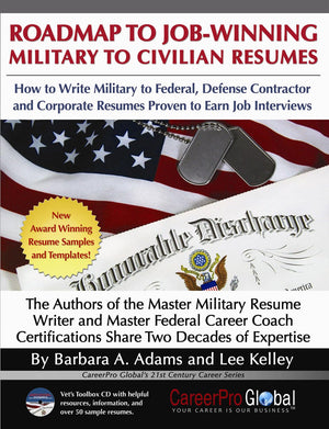 Roadmap to JobWinning Military to Civilian Resumes (Careerpro Global's 21st Century Career),Used
