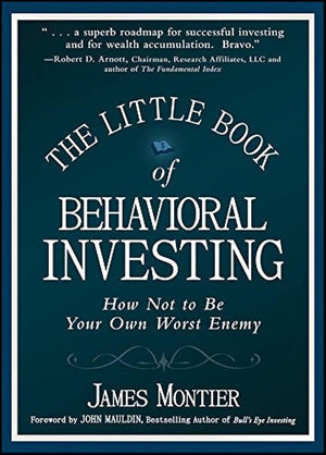 The Little Book of Behavioral Investing: How not to be your own worst enemy,Used