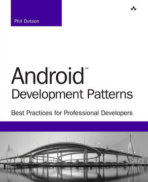 Android Development Patterns: Best Practices for Professional Developers,Used
