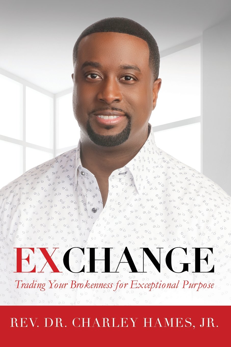Exchange: Trading Your Brokenness for Exceptional Purpose,Used