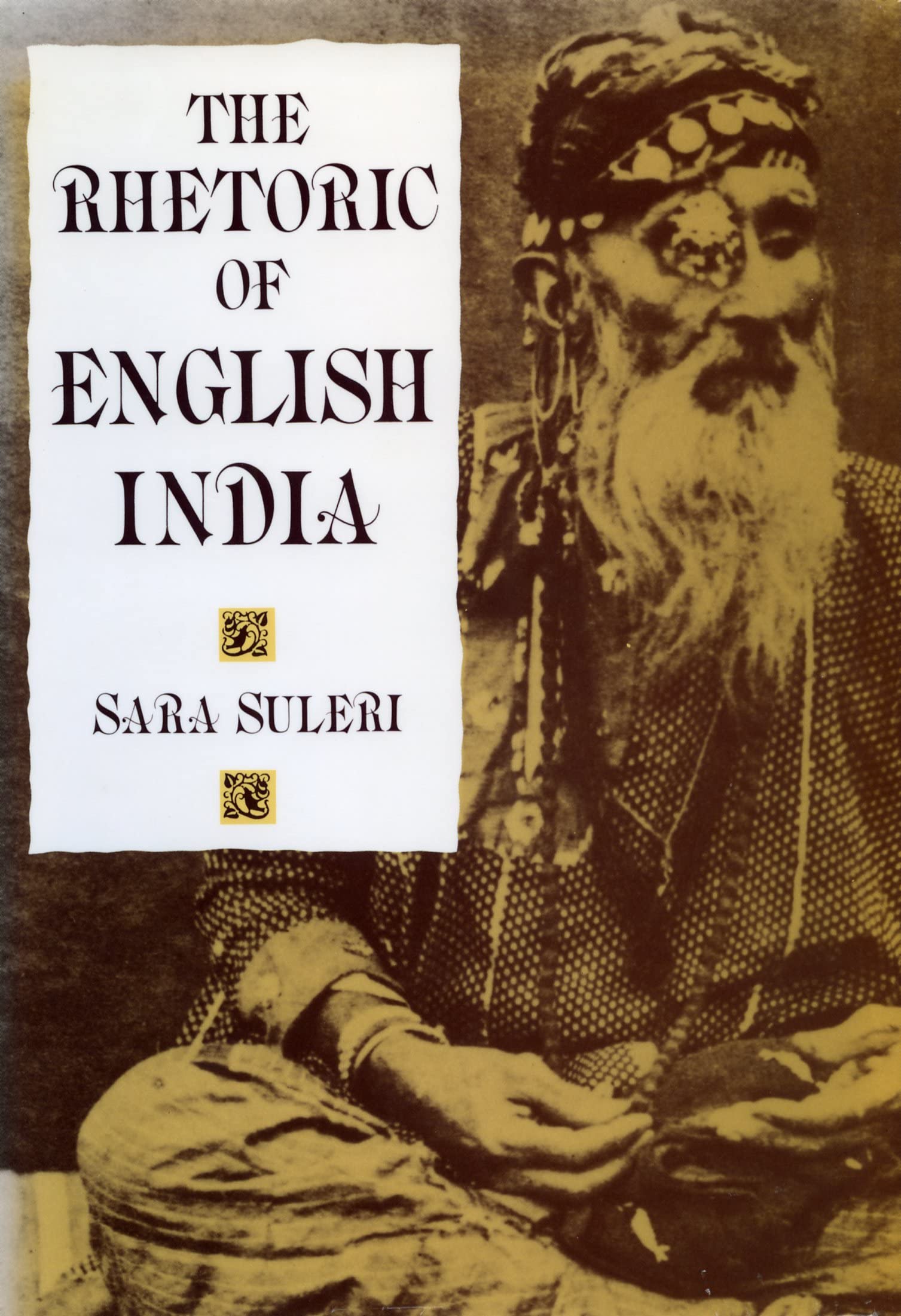 The Rhetoric of English India,Used