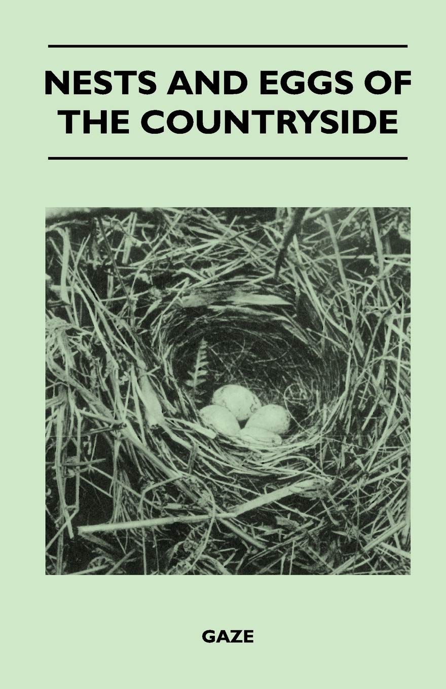 Nests and Eggs of the Countryside,New