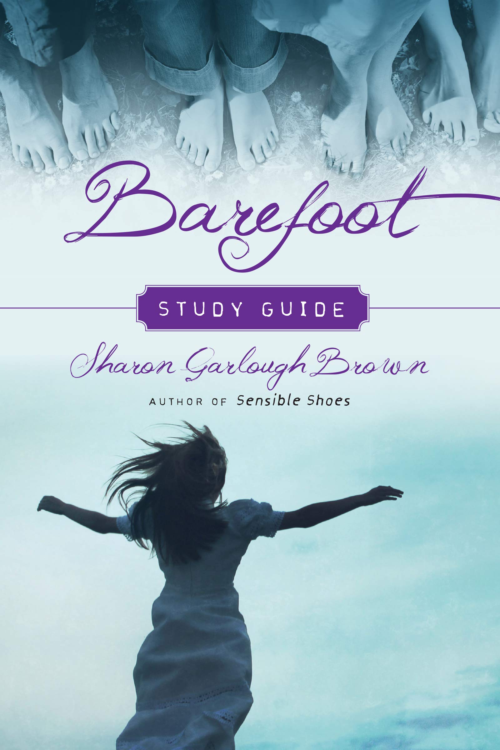 Barefoot Study Guide (Sensible Shoes Series),Used