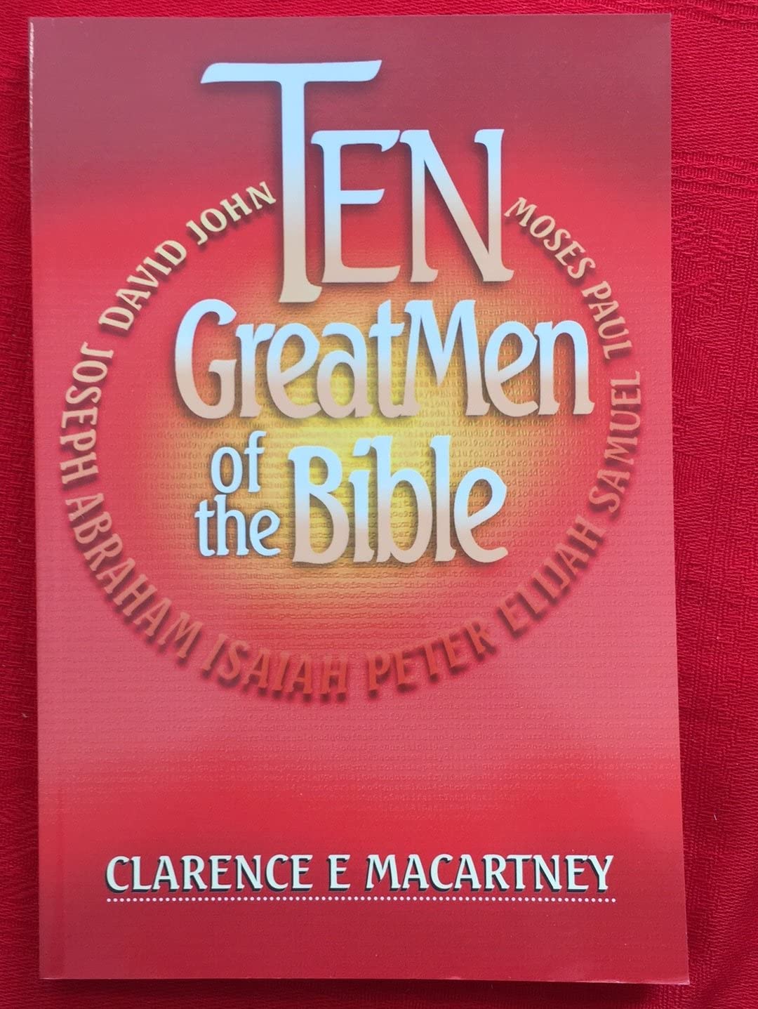 Ten Great Men of the Bible,Used