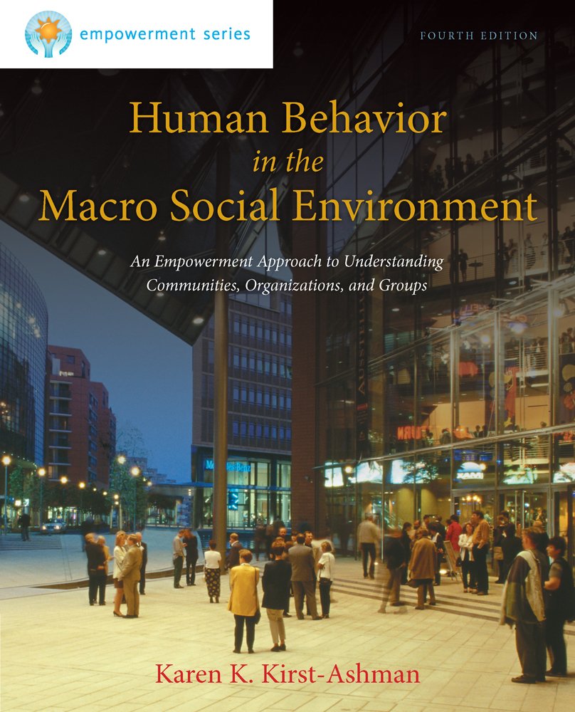 Human Behavior in the Macro Social Environment, 4th Edition,Used