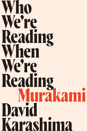 Who We're Reading When We're Reading Murakami,Used