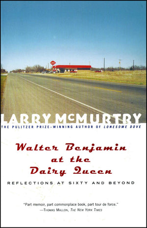 Walter Benjamin at the Dairy Queen : Reflections on Sixty and Beyond,New