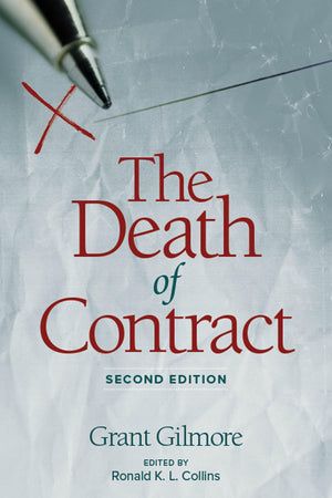 Death Of Contract: Second Edition,New