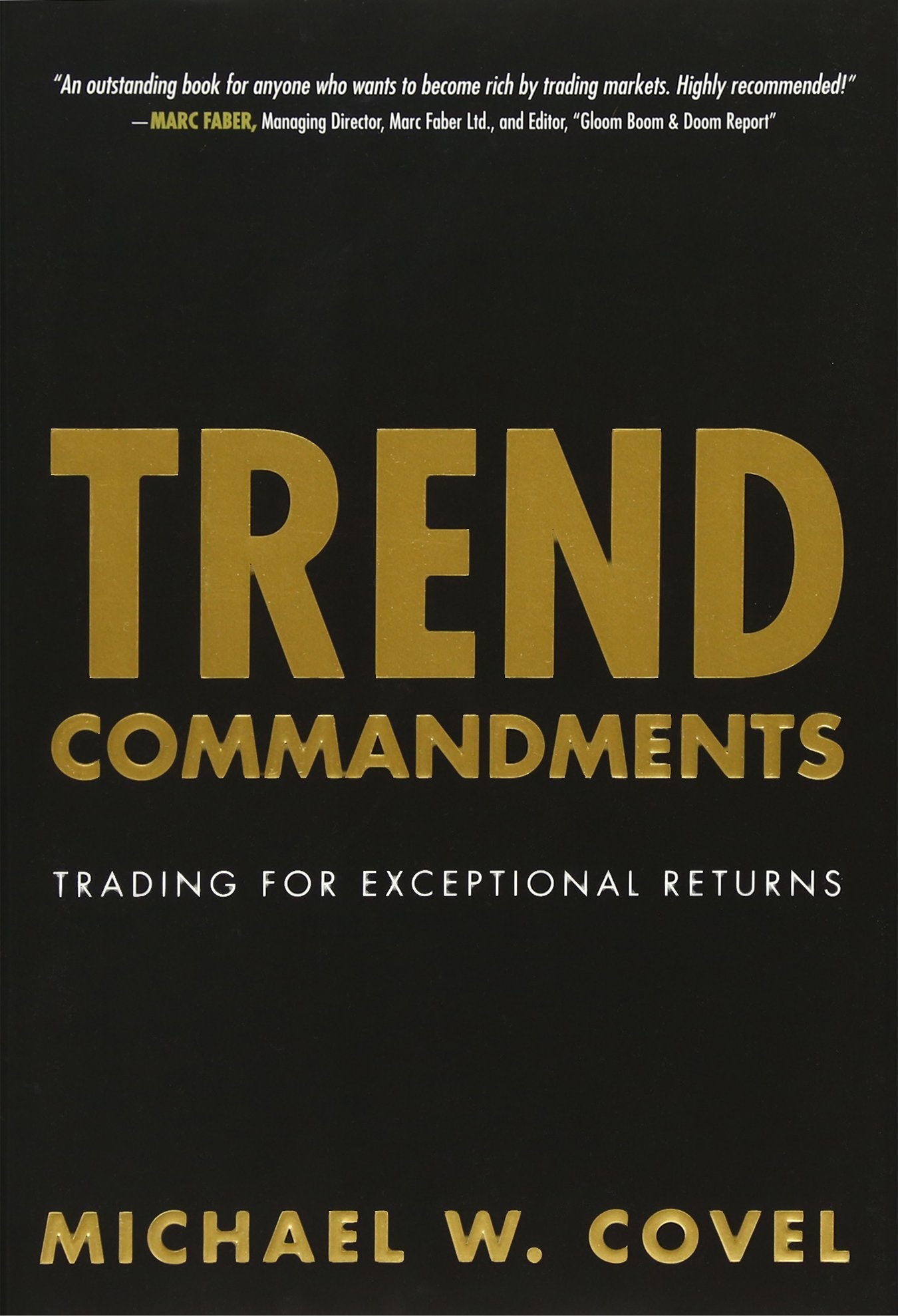 Trend Commandments: Trading for Exceptional Returns,Used