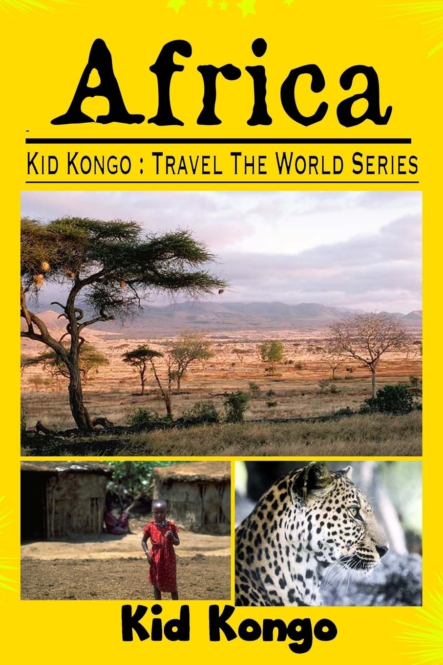 Africa: Kid Kongo Travel The World Series,Used