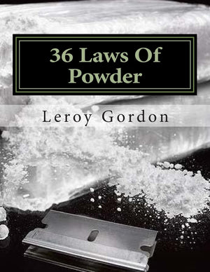 36 Laws Of Powder: The Blue Print To The Game,Used