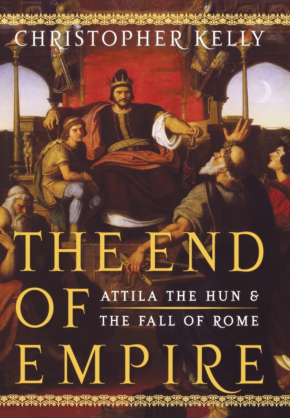 The End of Empire: Attila the Hun and the Fall of Rome,Used