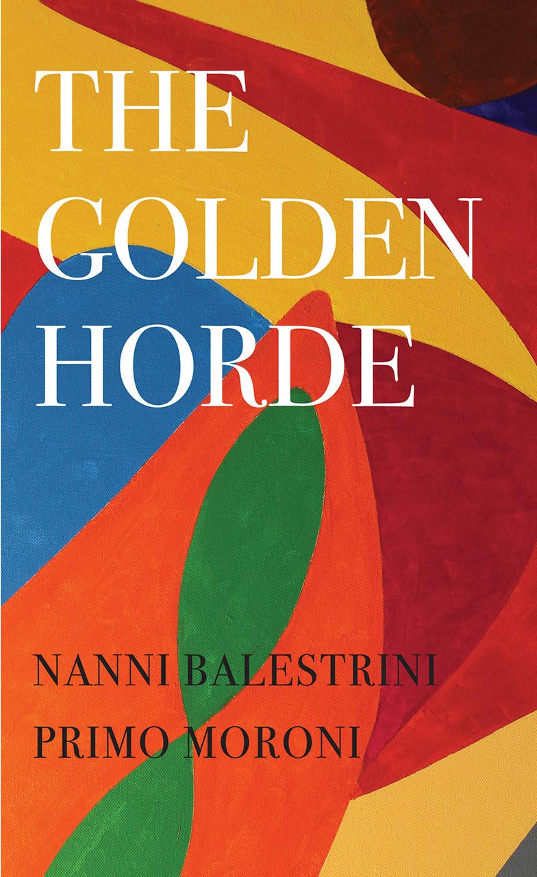 The Golden Horde: Revolutionary Italy, 19601977 (The Italian List),Used