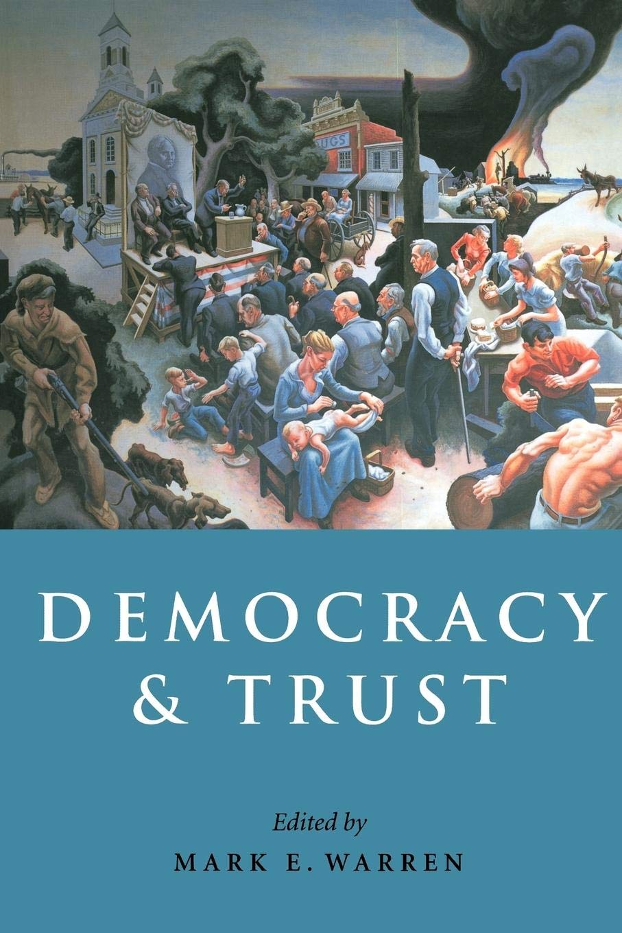 Democracy And Trust,Used