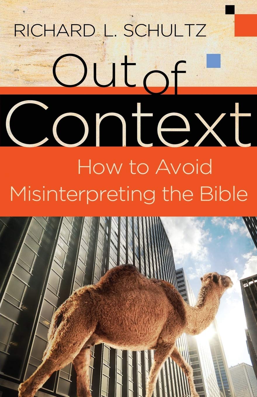 Out Of Context: How To Avoid Misinterpreting The Bible,Used