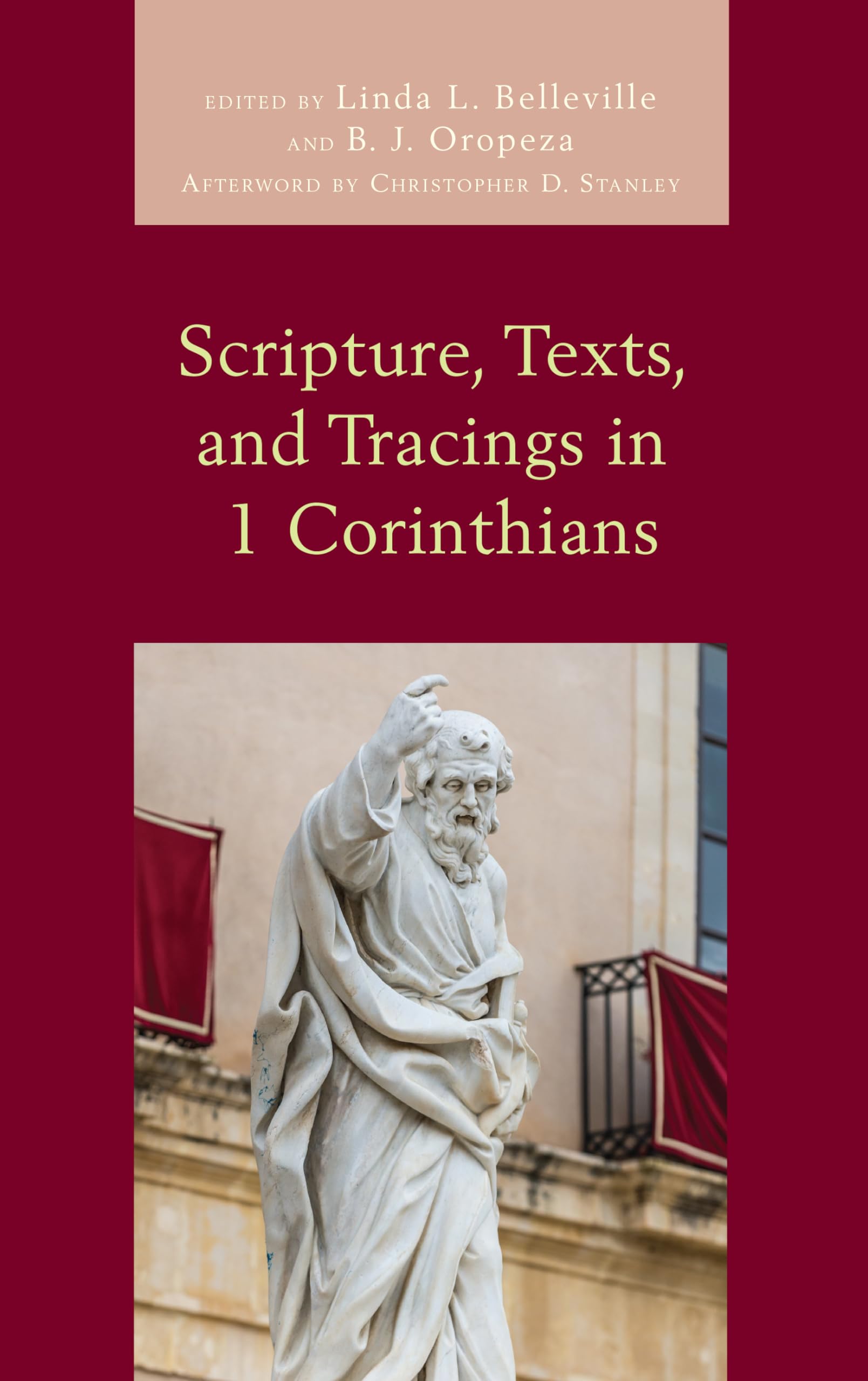 Scripture, Texts, and Tracings in 1 Corinthians (Scripture and Paul),Used