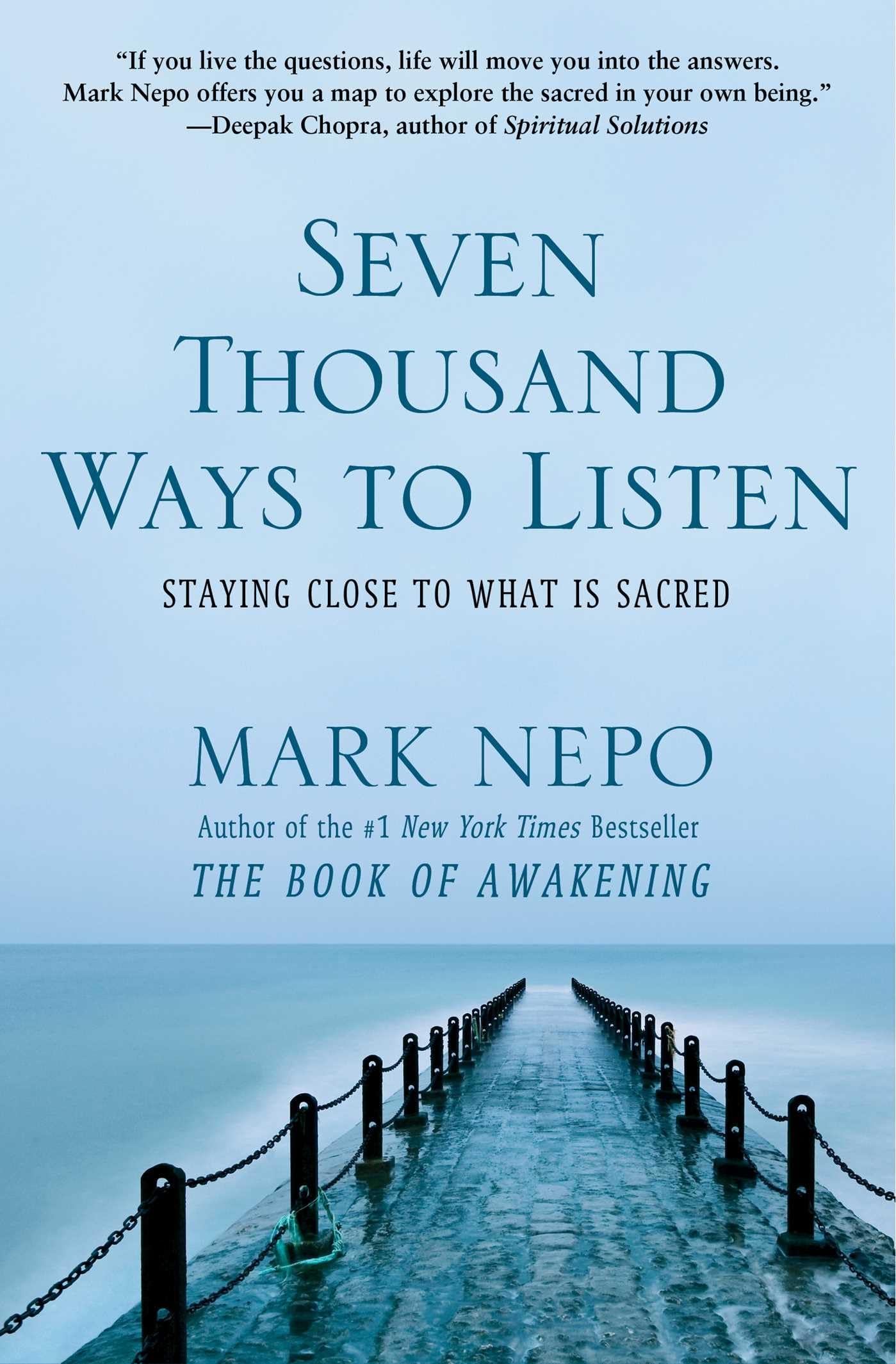 Seven Thousand Ways to Listen: Staying Close to What Is Sacred,Used