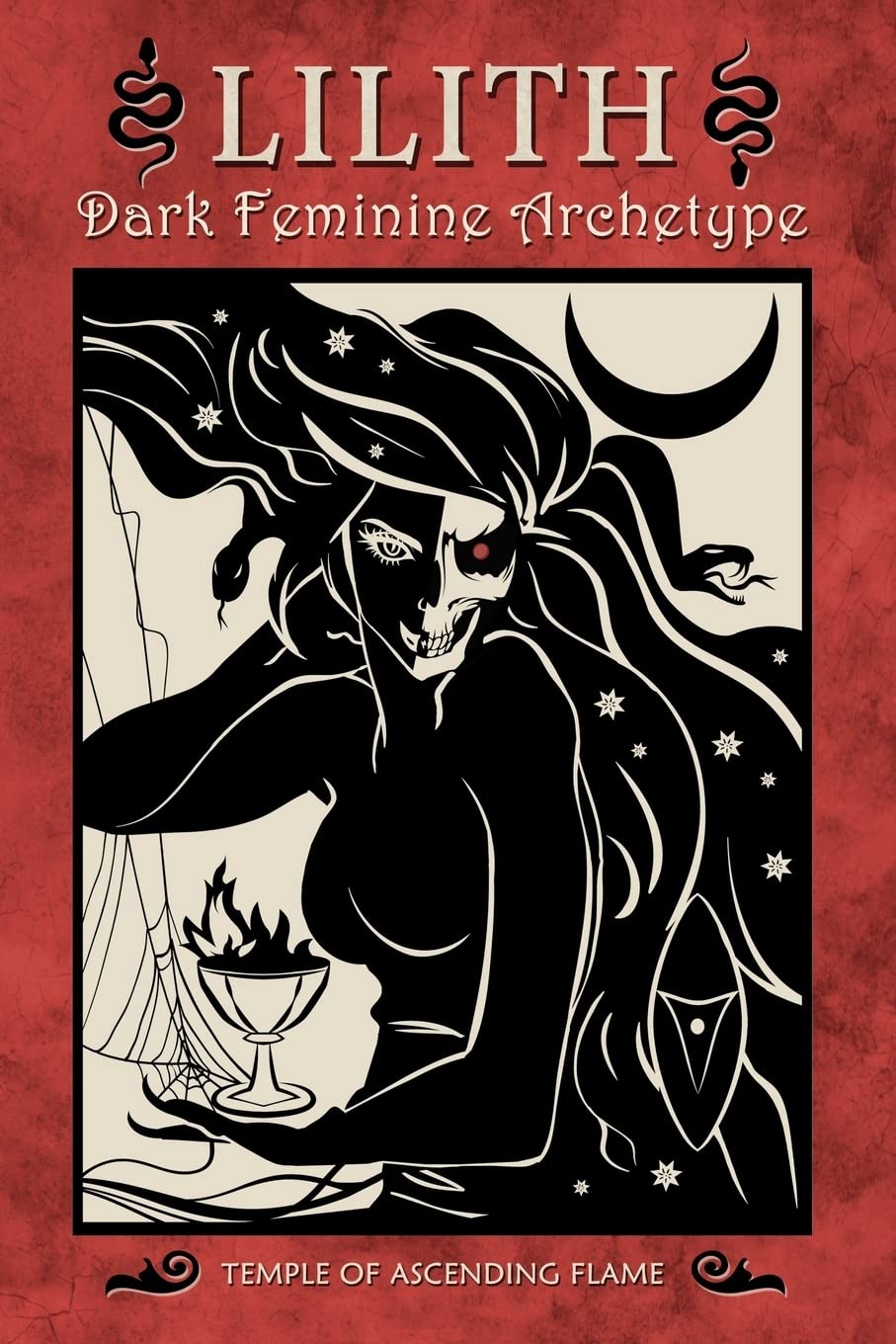 Lilith: Dark Feminine Archetype,New