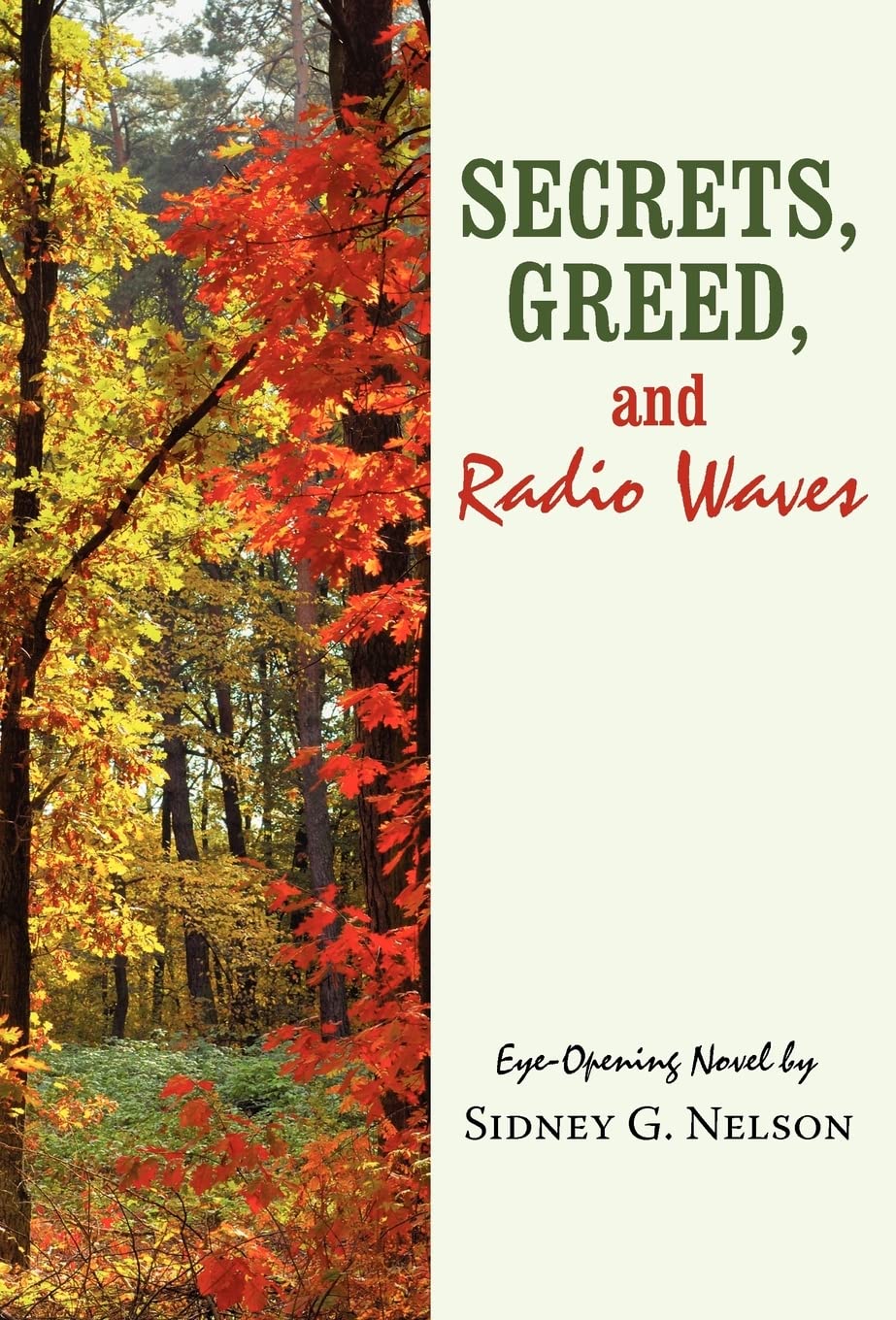 Secrets, Greed, and Radio Waves,Used