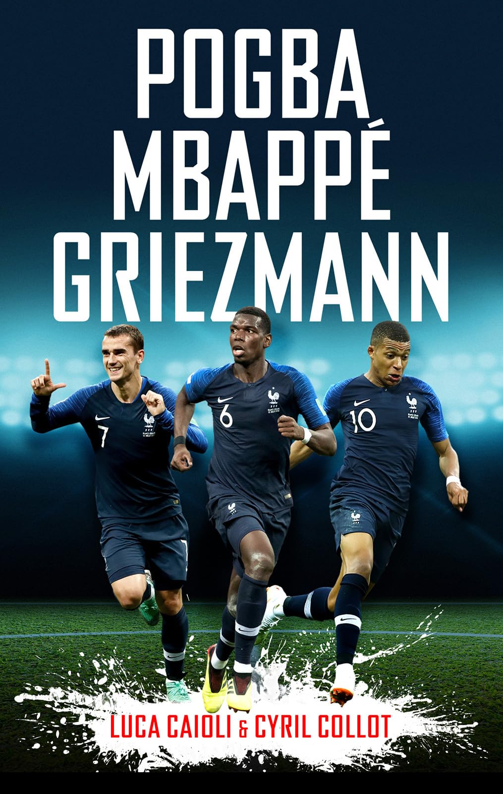 Pogba, Mbapp, Griezmann (Luca Caioli),Used