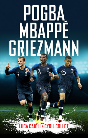 Pogba, Mbapp, Griezmann (Luca Caioli),Used