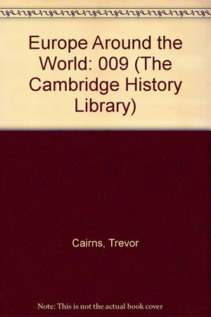 Europe Around The World (The Cambridge History Library),Used