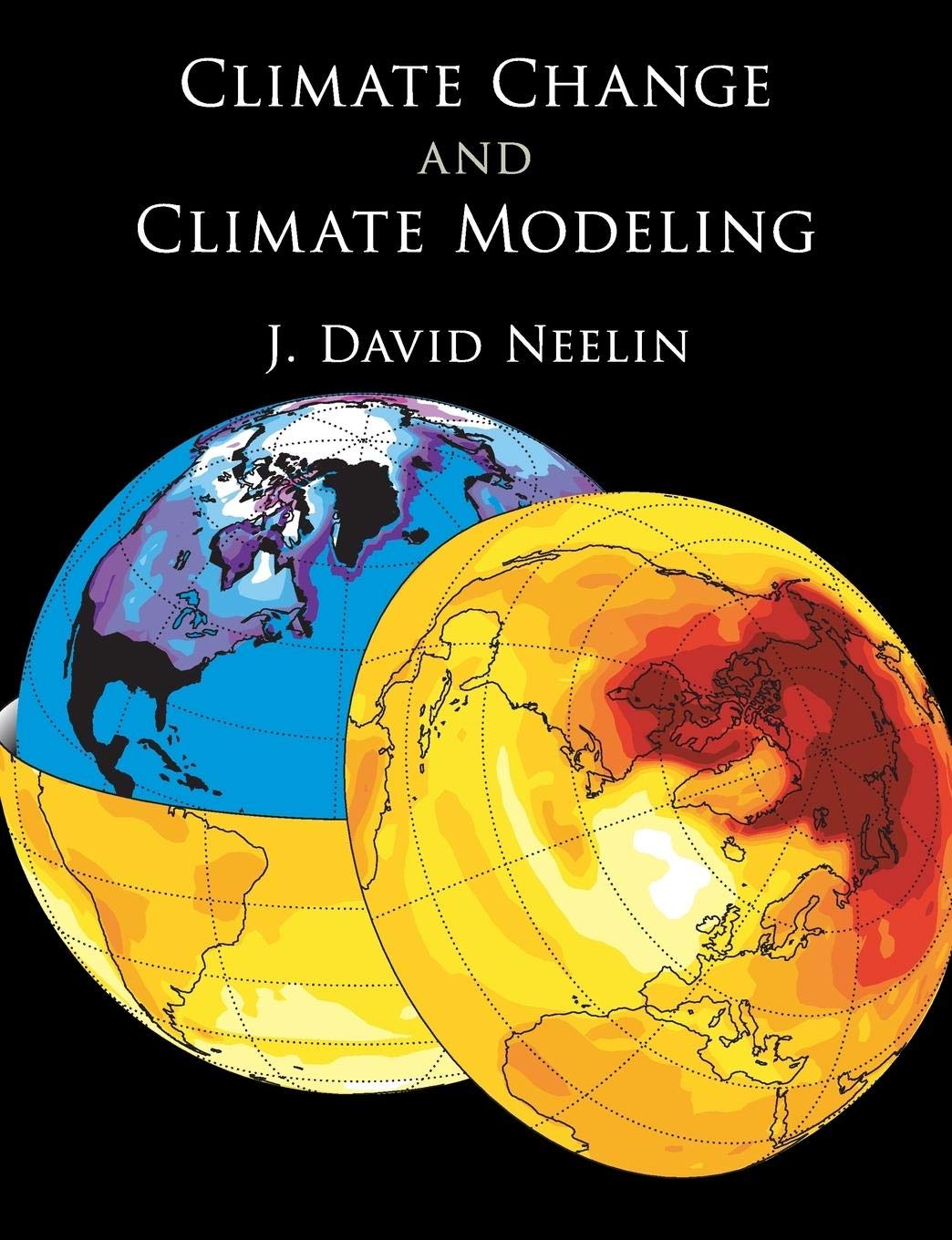 Climate Change and Climate Modeling,Used