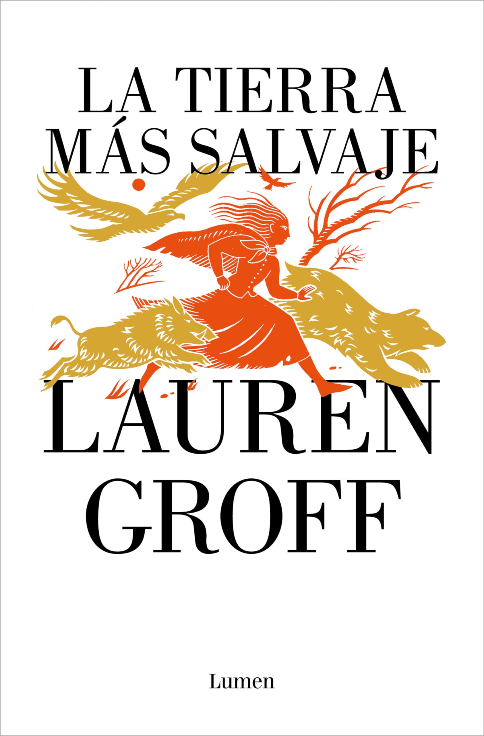 La tierra ms salvaje / The Vaster Wilds (Spanish Edition),New