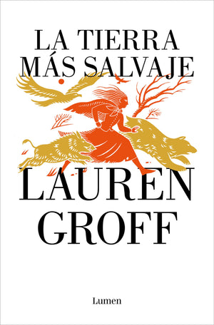 La tierra ms salvaje / The Vaster Wilds (Spanish Edition),New