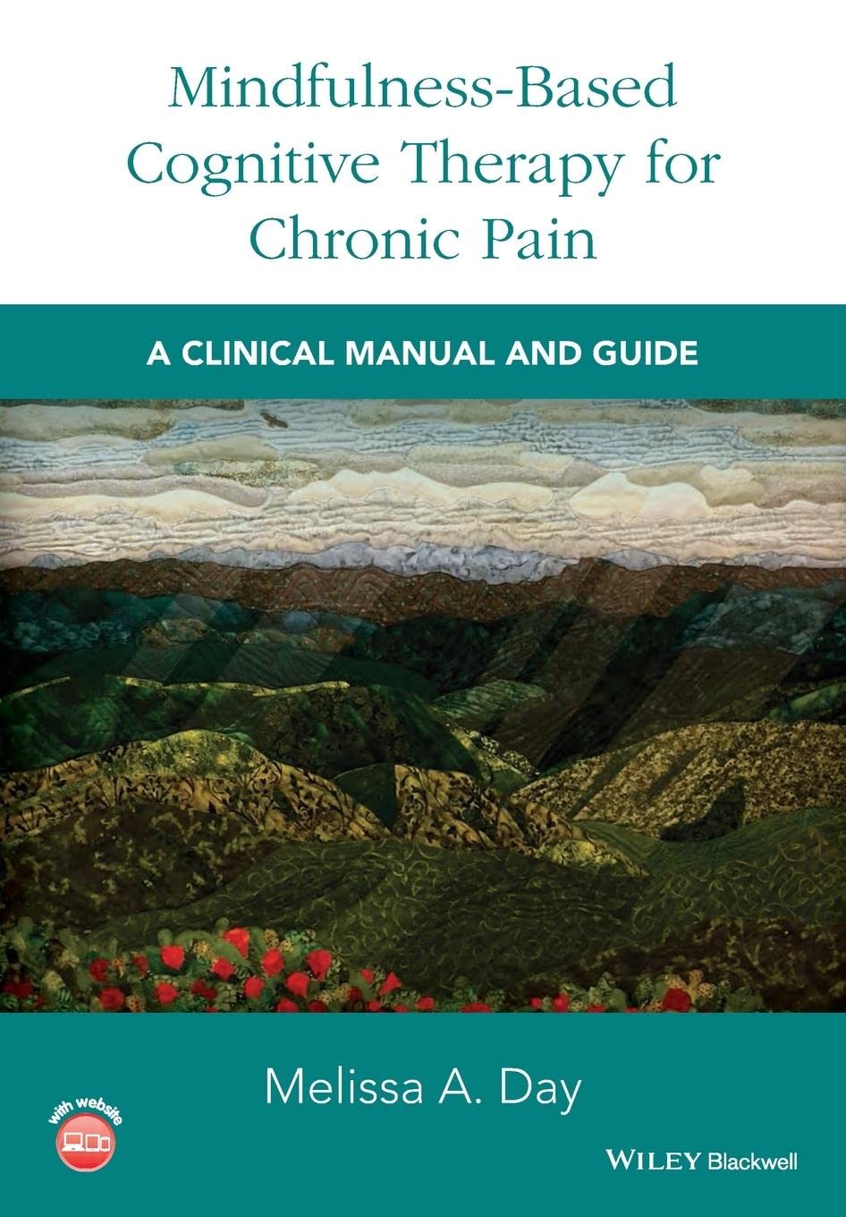 MindfulnessBased Cognitive Therapy for Chronic Pain: A Clinical Manual and Guide,Used