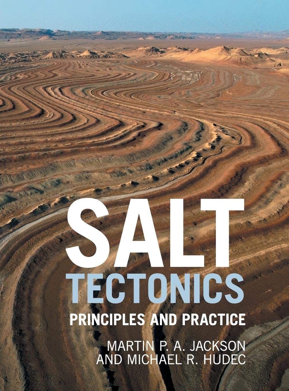 Salt Tectonics: Principles and Practice,Used