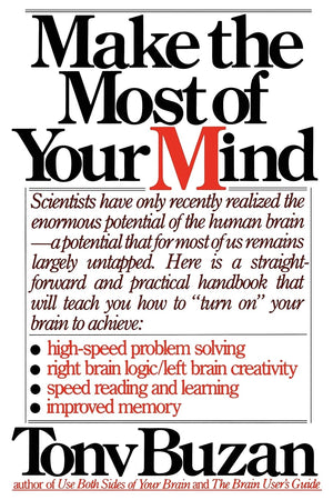 Make the Most of Your Mind,New