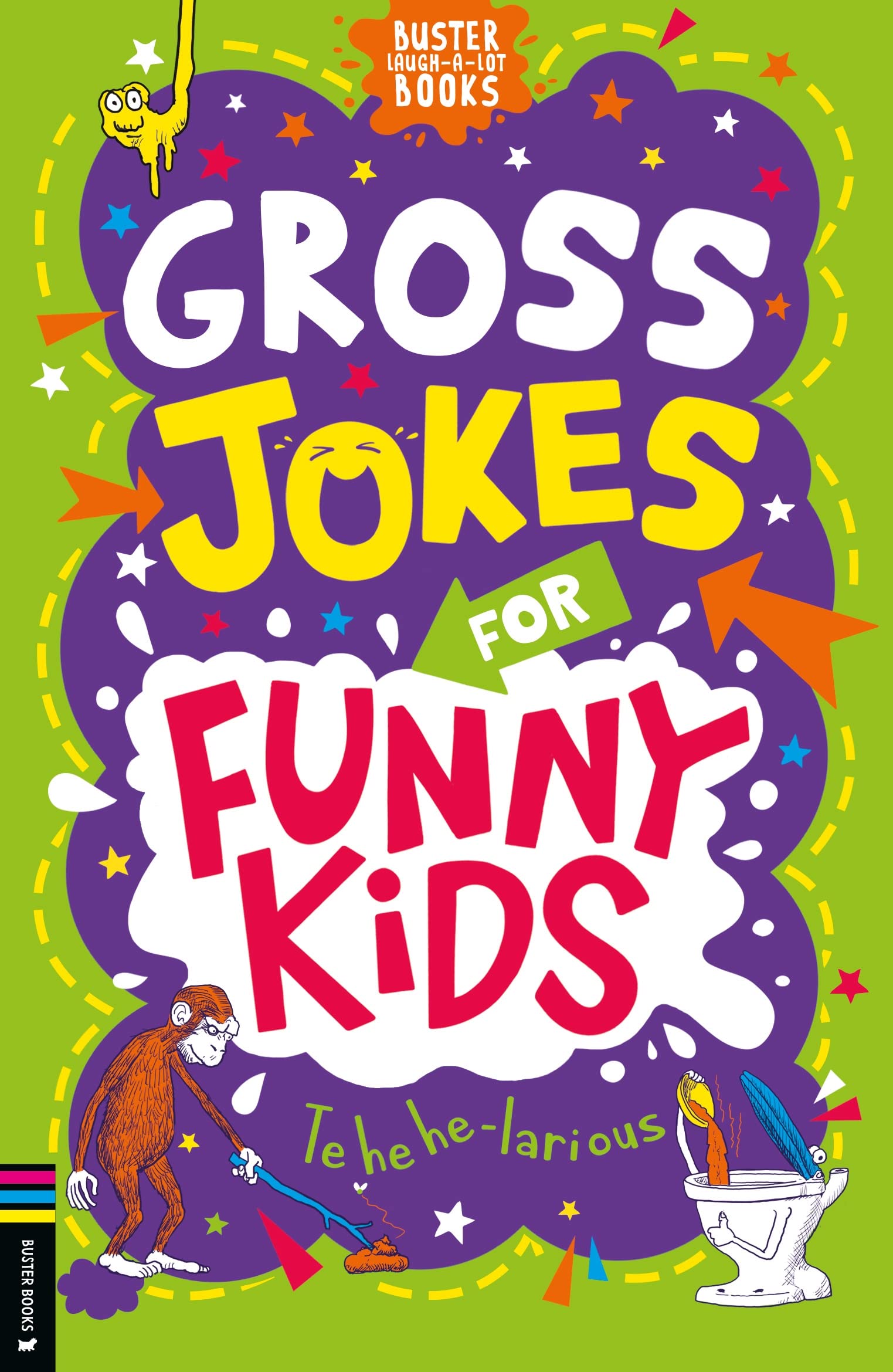Gross Jokes for Funny Kids (Buster Laughalot Books),New