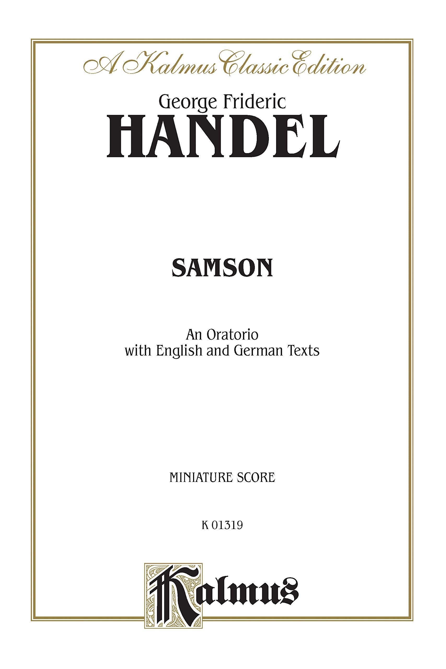 Samson: An Oratorio with English and German Texts, Miniature Score (A Kalmus Classic Edition, K 01319) (German Edition),Used