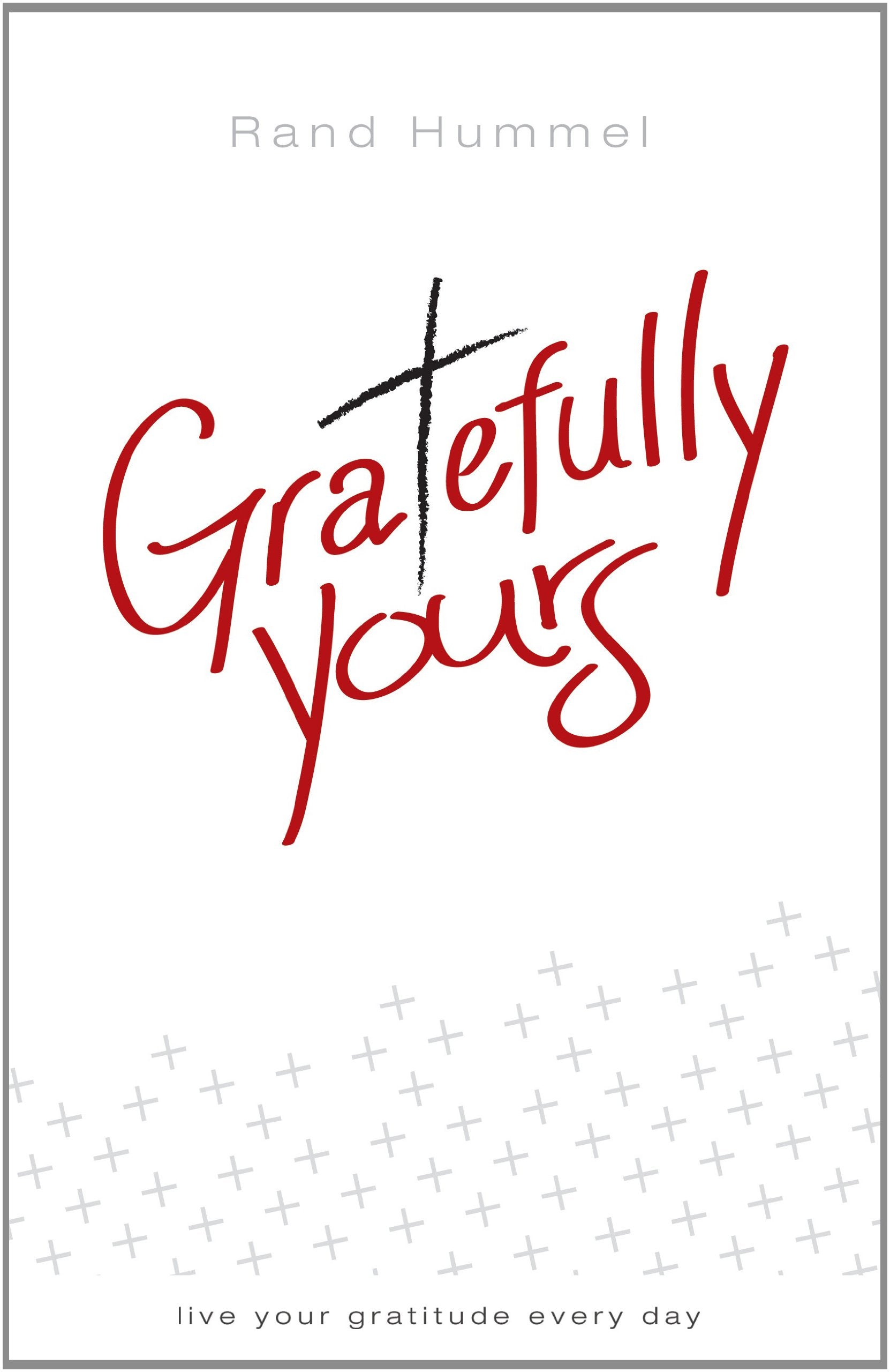 Gratefully Yours,Used