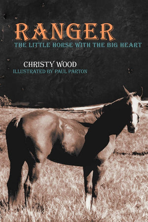 Ranger: The Little Horse With The Big Heart,Used