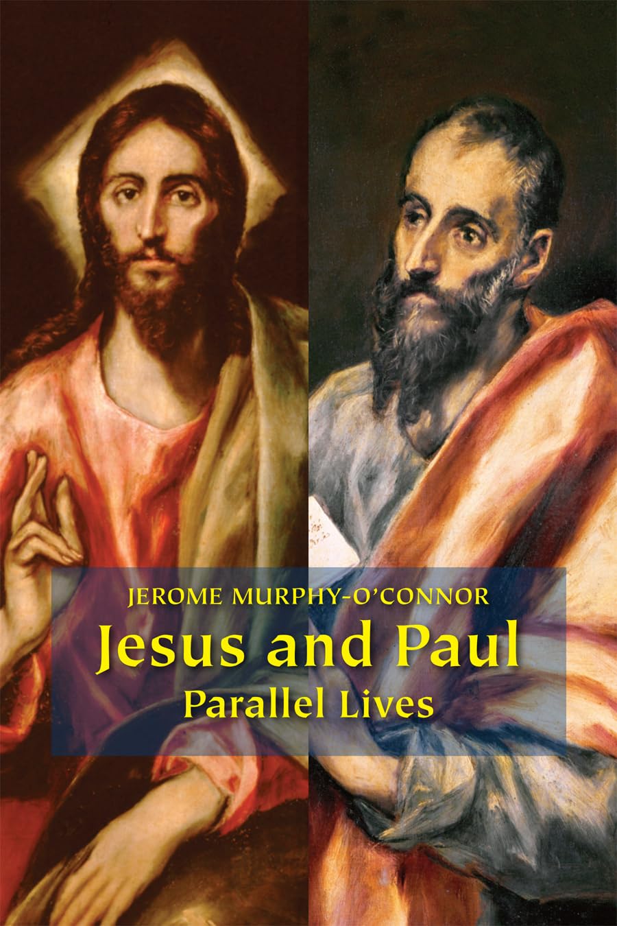 Jesus And Paul: Parallel Lives,Used