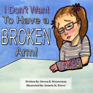 I Don't Want To Have a Broken Arm!,Used