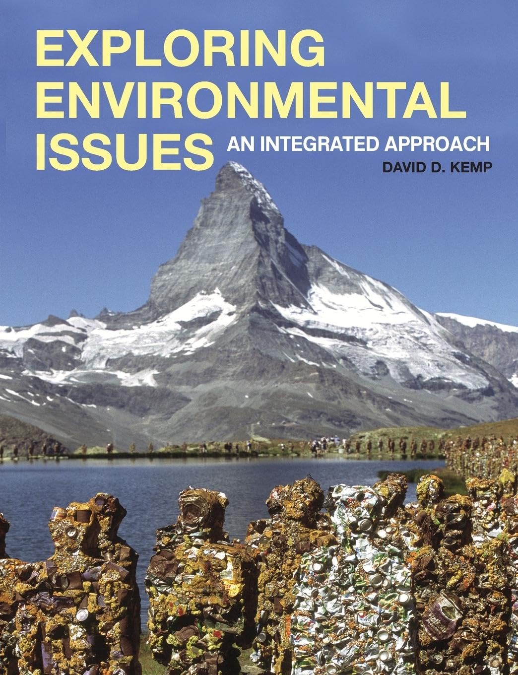 Exploring Environmental Issues, An Integrated Approach,Used