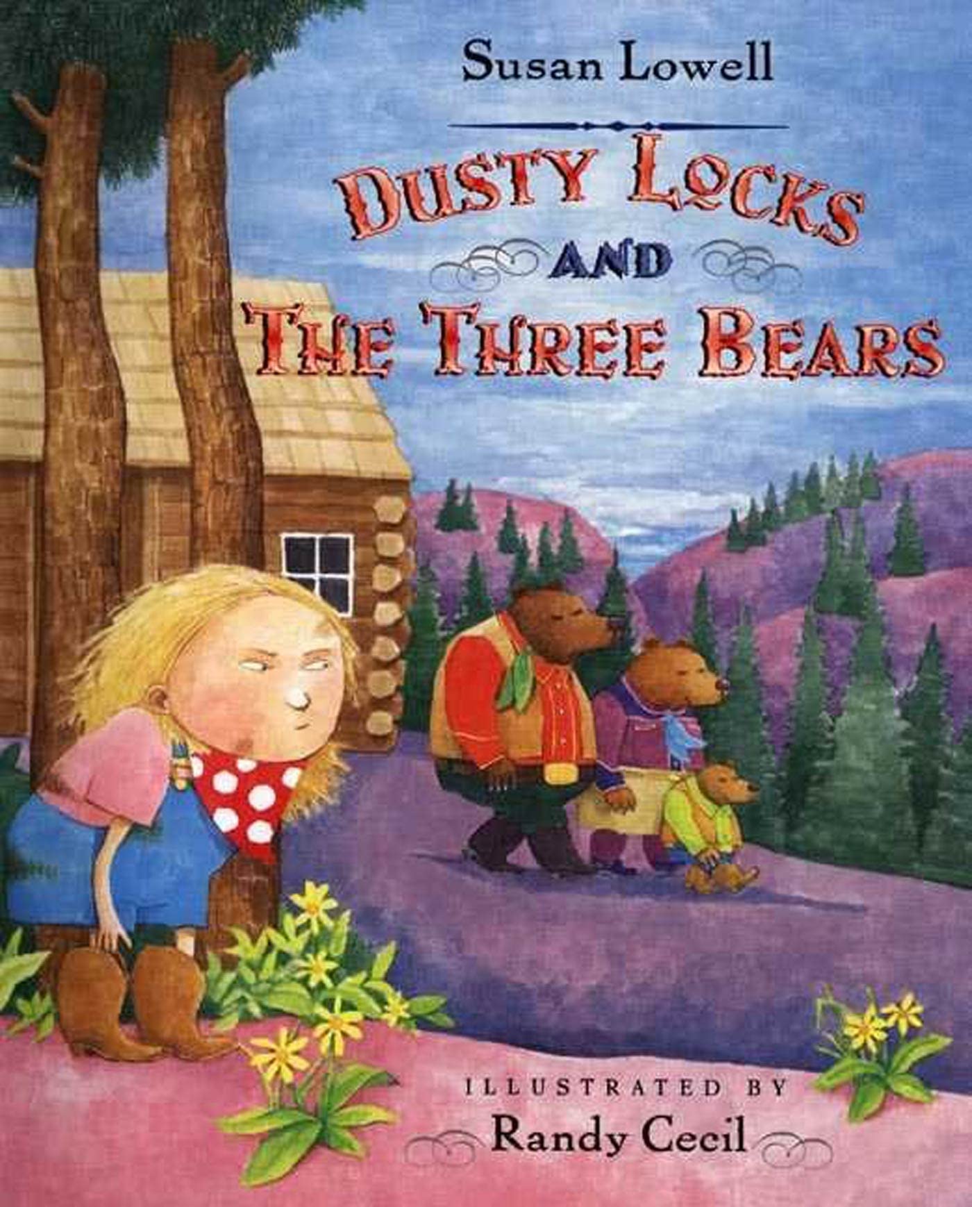 Dusty Locks and the Three Bears,Used