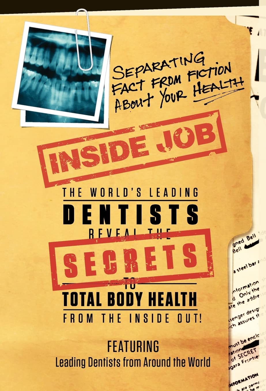 Inside Job: Separating Fact from Fiction About YOUR Health,Used