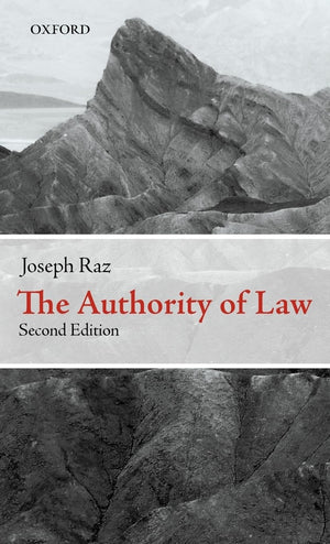 The Authority of Law: Essays on Law and Morality,Used