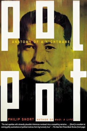 Pol Pot: Anatomy of a Nightmare,New
