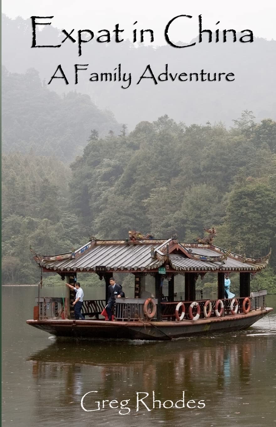 Expat In China: A Family Adventure,Used