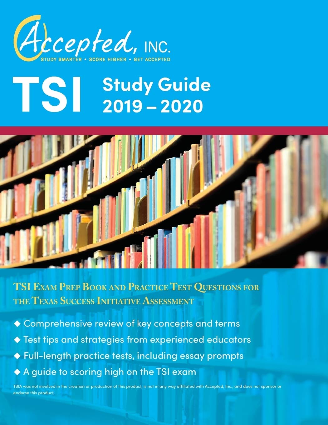 TSI Study Guide 20192020: TSI Exam Prep Book and Practice Test Questions for the Texas Success Initiative Assessment,Used