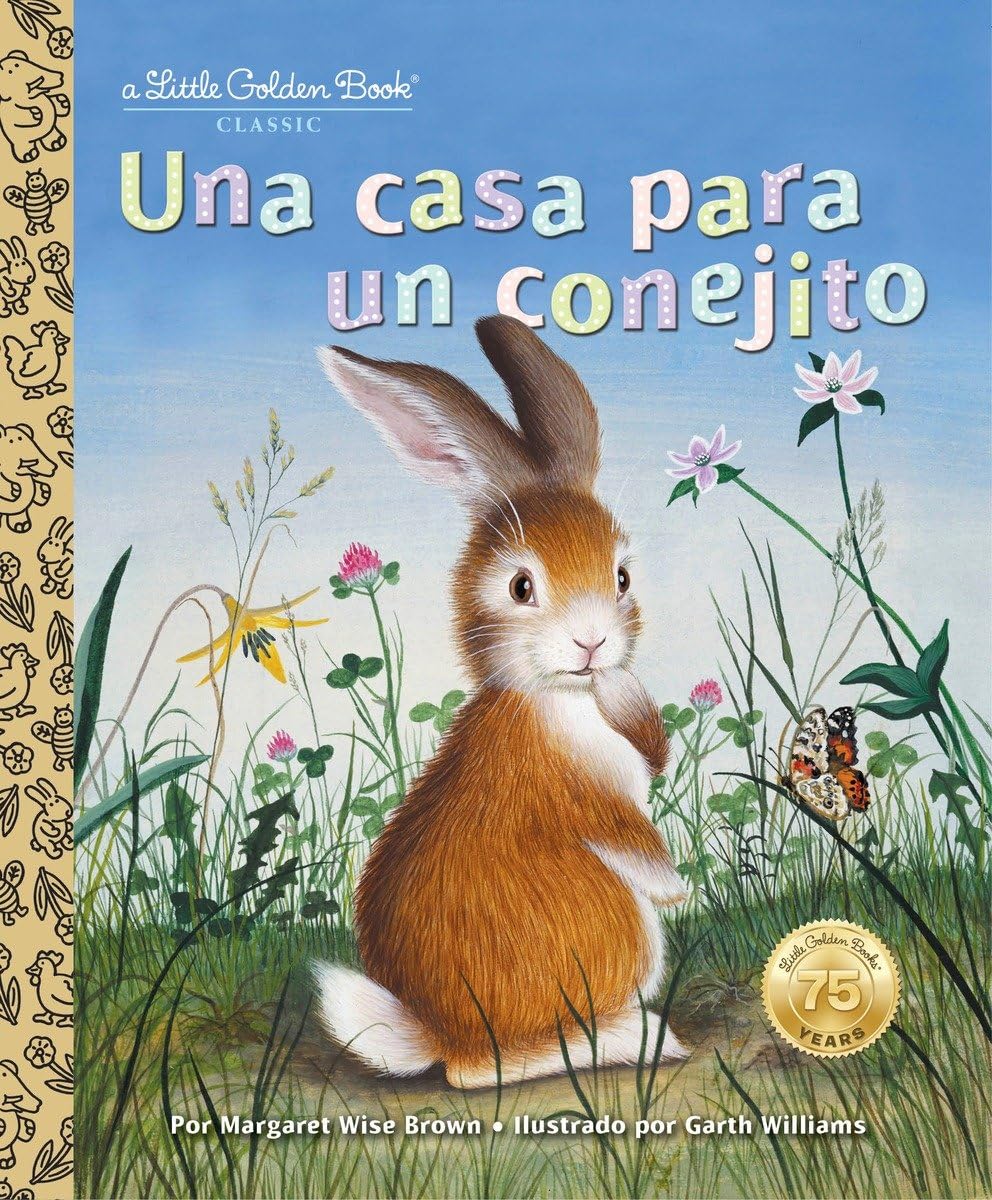 Una casa para un conejito (Home for a Bunny Spanish Edition) (Little Golden Book),Used