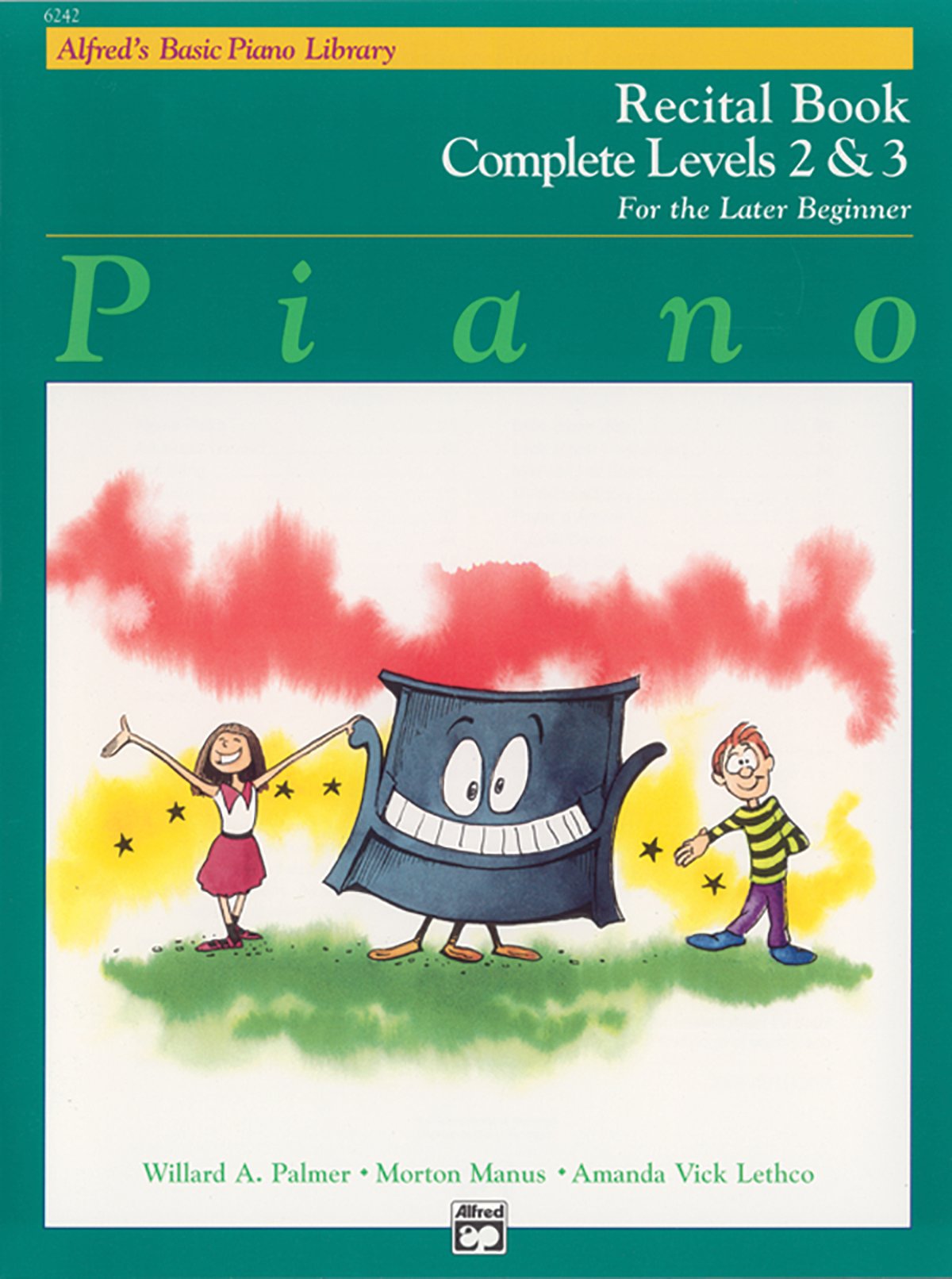 Alfred's Basic Piano Library Recital Book Complete, Bk 2 & 3: For the Later Beginner (Alfred's Basic Piano Library, Bk 2 & 3),New