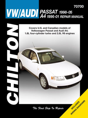 VW Passat & Audi A4: VW Passat, 1998 Thru 2005 and Audi A4, 1996 Thru 2001 (Chilton's Total Car Care Repair Manuals),New