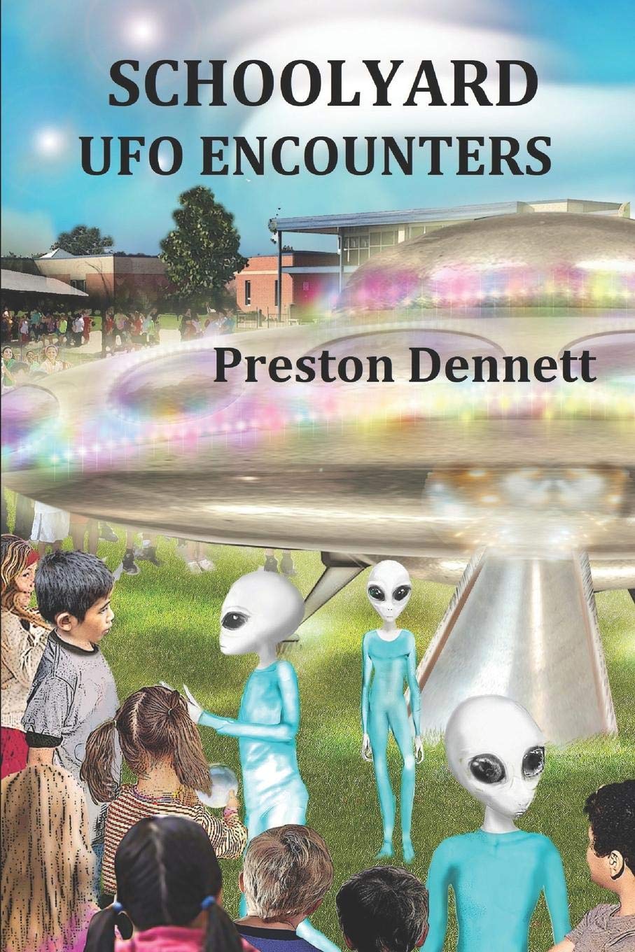 Schoolyard UFO Encounters: 100 True Accounts,Used