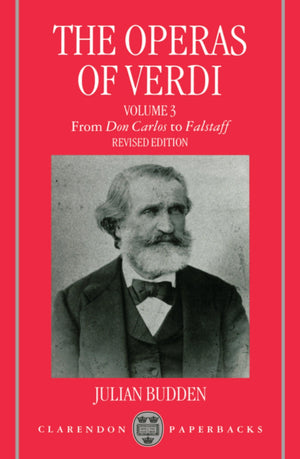 The Operas Of Verdi, Vol. 3,New